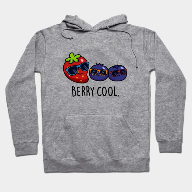 Berry Cool Cute Berry Pun. Hoodie by punnybone